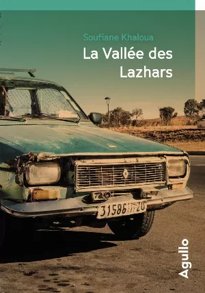 Soufiane Khaloua - La Vallée des Lazhars